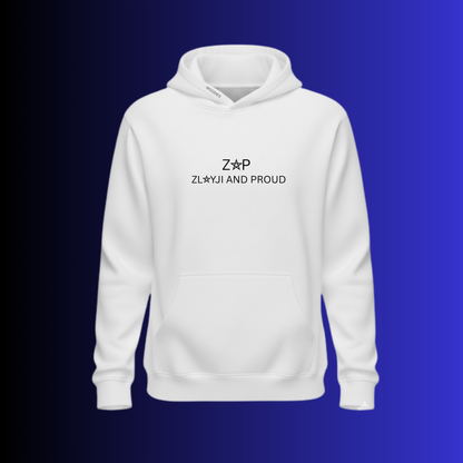 ZAP : Zlayji & Proud Hoodie - Pre-Order (Limited First Drop)